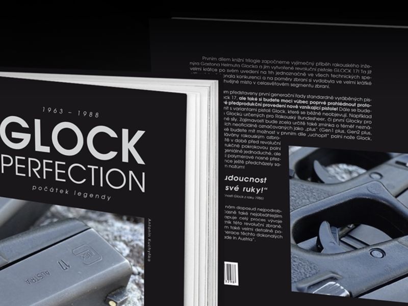 Knižní trilogie GLOCK PERFECTION - díl 1. "Počátek legendy"